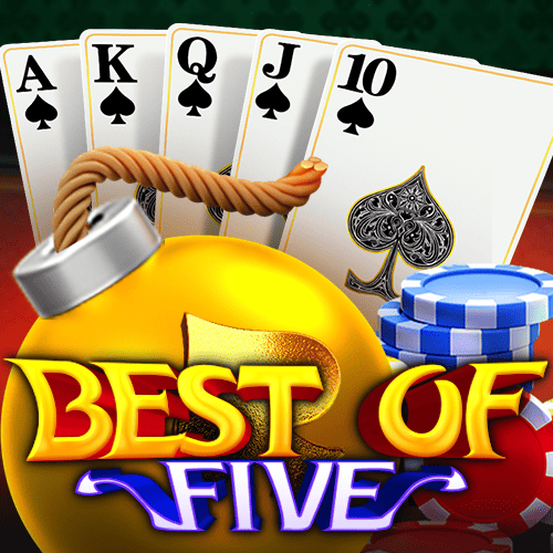 BEST OF FIVE